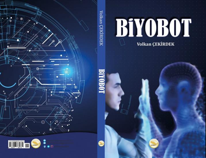 Biyobot / Volkan Çekirdek